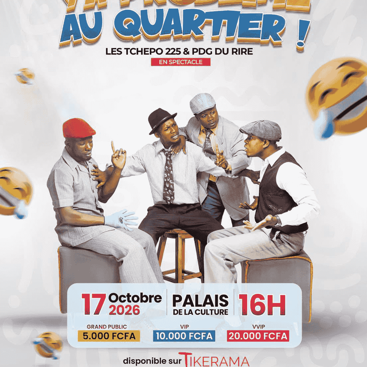 LES TCHEPO 225 ET PDG EN SPECTACLE — Tikeha